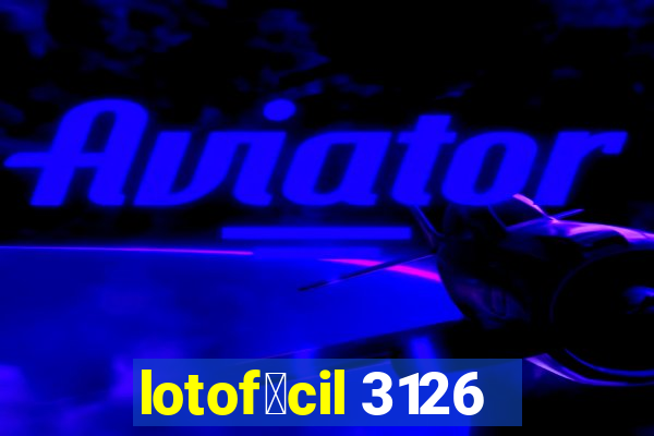 lotof谩cil 3126