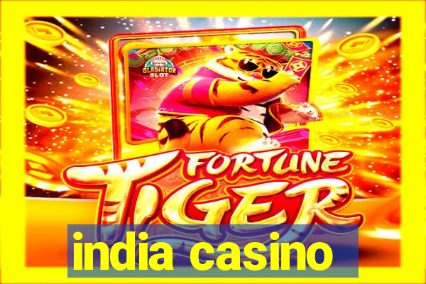 india casino