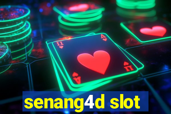 senang4d slot