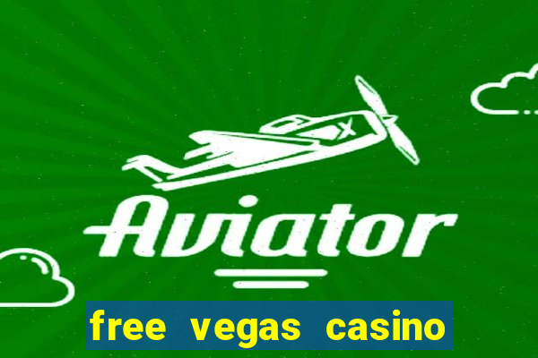 free vegas casino slots offline