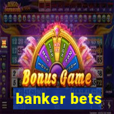 banker bets