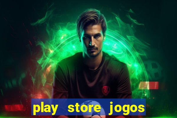 play store jogos mais baixados