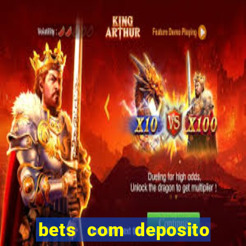 bets com deposito de 1 real