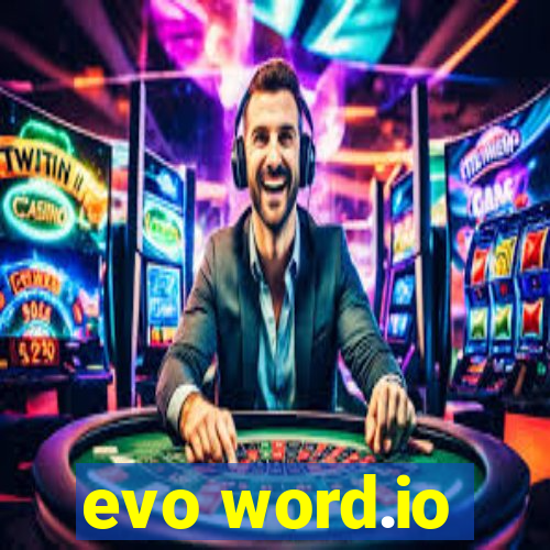 evo word.io