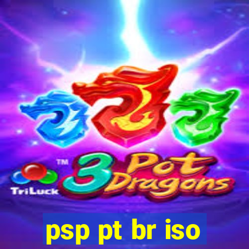 psp pt br iso