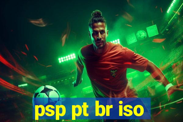 psp pt br iso