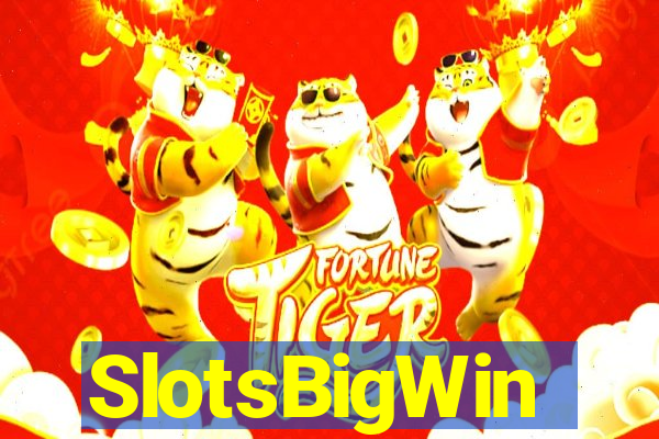 SlotsBigWin