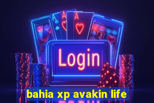 bahia xp avakin life