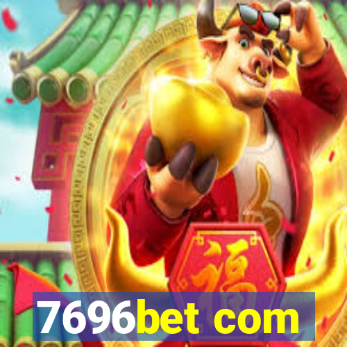 7696bet com