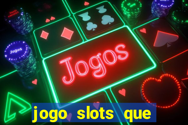 jogo slots que paga no cadastro