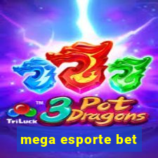 mega esporte bet