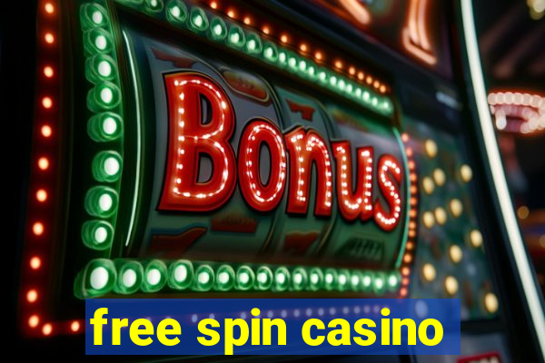 free spin casino