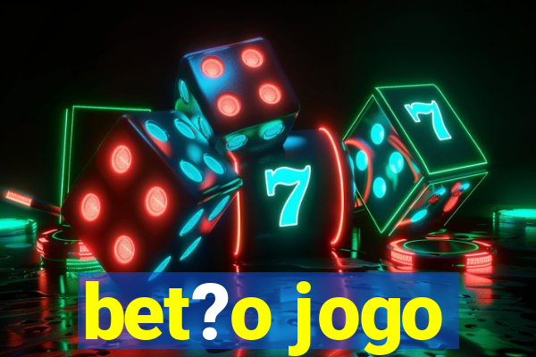 bet?o jogo