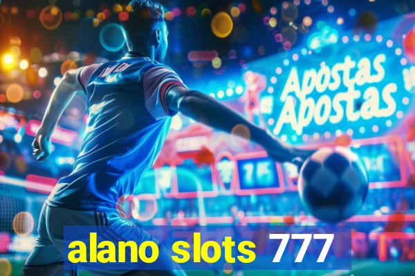 alano slots 777