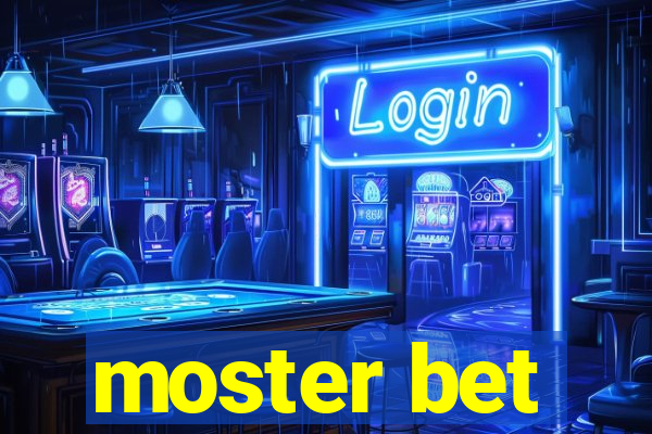 moster bet