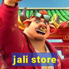 jali store