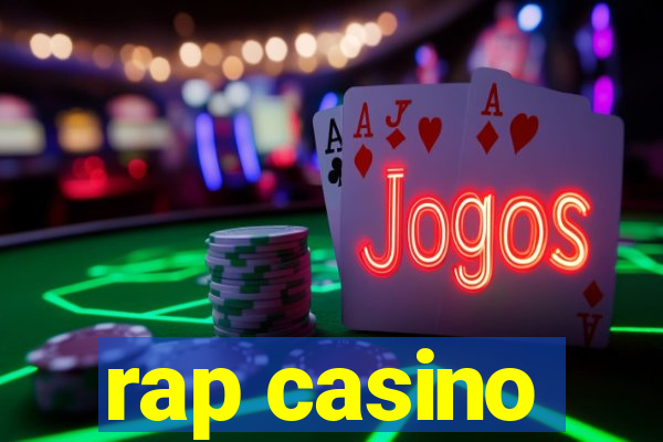 rap casino