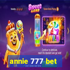 annie 777 bet