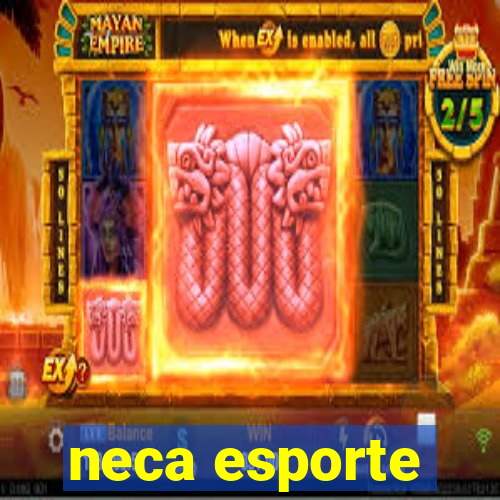 neca esporte