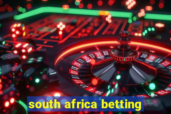 south africa betting