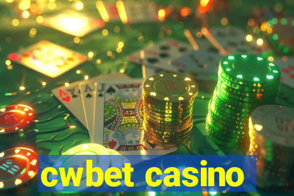 cwbet casino