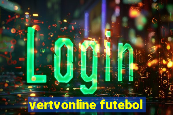 vertvonline futebol