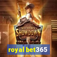 royal bet365