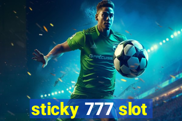 sticky 777 slot