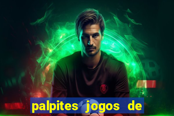 palpites jogos de hoje globo esporte