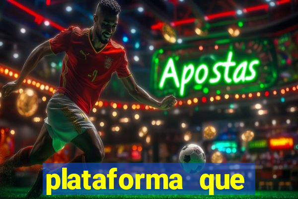 plataforma que est谩 pagando agora