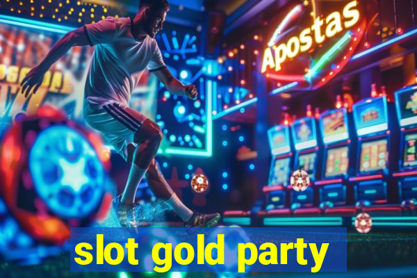 slot gold party