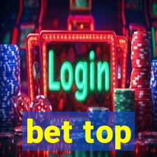 bet top