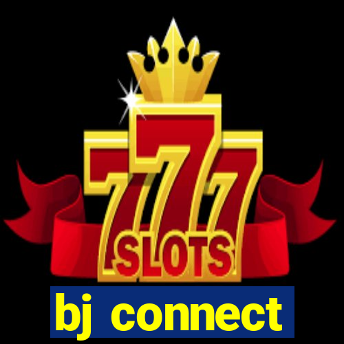 bj connect