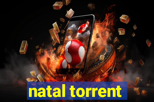 natal torrent