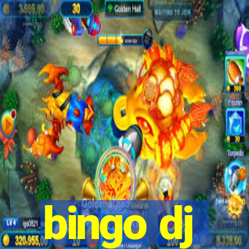 bingo dj