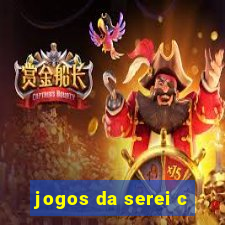 jogos da serei c