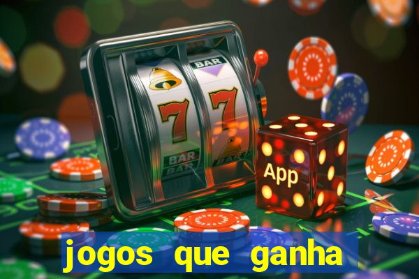 jogos que ganha dinheiro online