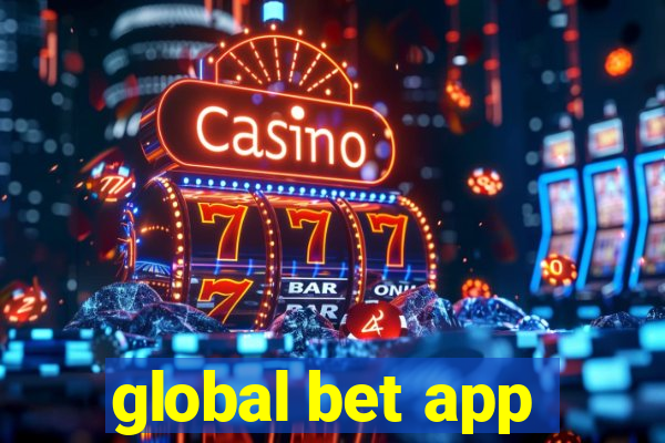 global bet app