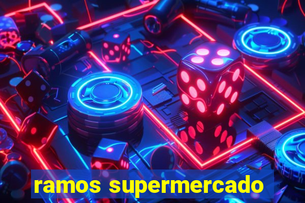 ramos supermercado