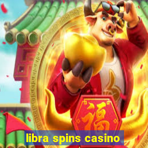 libra spins casino