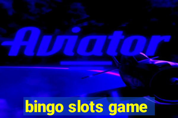 bingo slots game