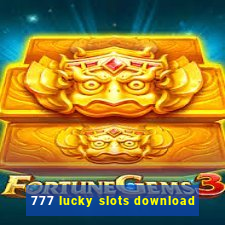 777 lucky slots download