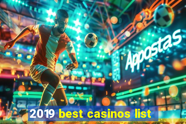 2019 best casinos list