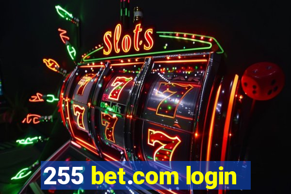 255 bet.com login