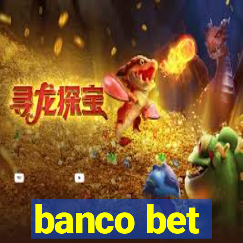 banco bet