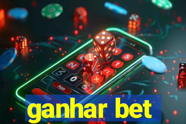 ganhar bet