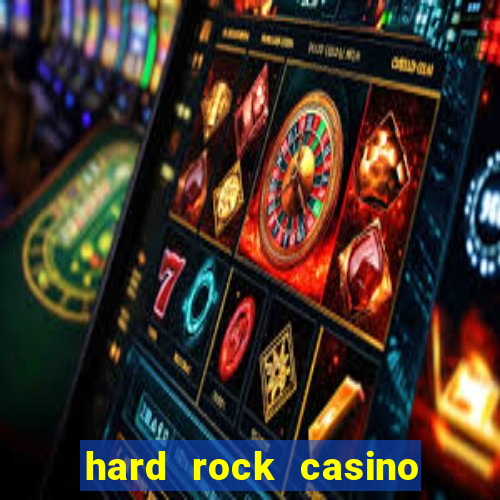 hard rock casino hollywood fl