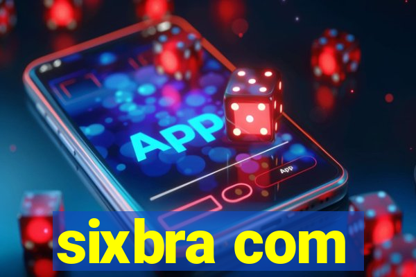 sixbra com