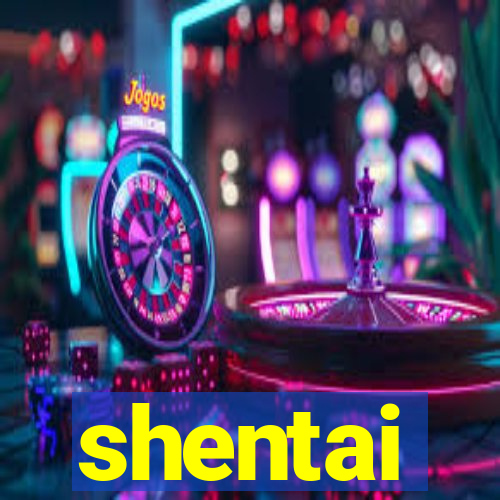 shentai