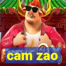 cam zao